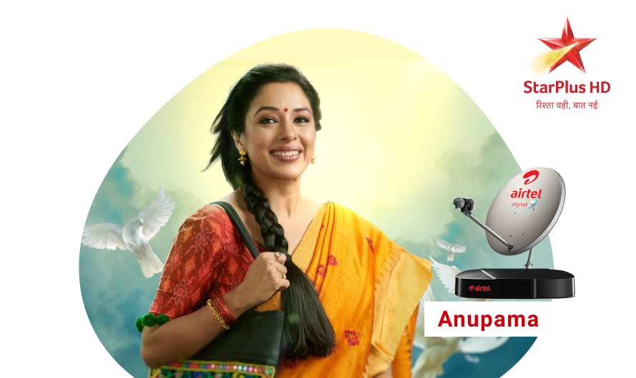 Watch all the Latest Anupama Episodes Live on Airtel DTH